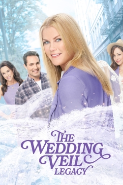 Watch The Wedding Veil Legacy Movies Online Free