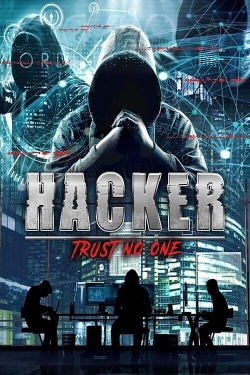 Watch Hacker: Trust No One Movies Online Free