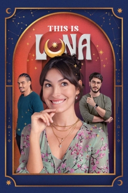 Watch This Is Luna Movies Online Free