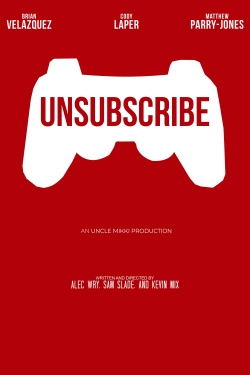 Watch Unsubscribe Movies Online Free