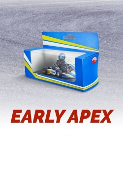 Watch Early Apex Movies Online Free