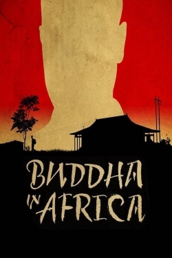 Watch Buddha in Africa Movies Online Free