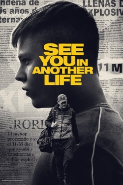 Watch See You in Another Life Movies Online Free