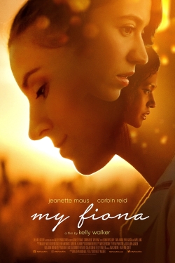 Watch My Fiona Movies Online Free