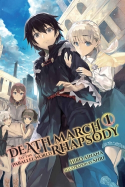 Watch Death March to the Parallel World Rhapsody Movies Online Free