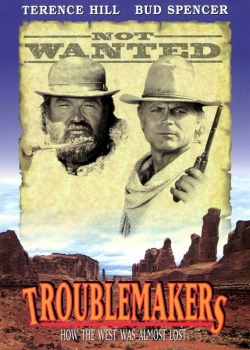 Watch Troublemakers Movies Online Free