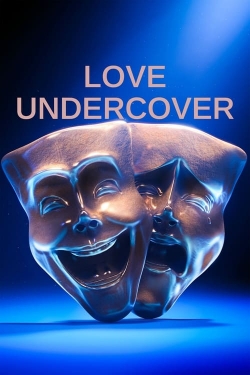 Watch Love Undercover Movies Online Free