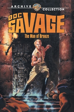 Watch Doc Savage: The Man of Bronze Movies Online Free