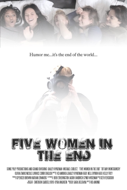 Watch Five Women in the End Movies Online Free