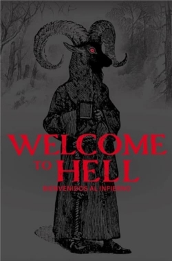 Watch Welcome to Hell Movies Online Free