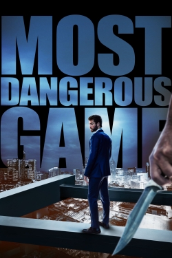 Watch Most Dangerous Game Movies Online Free