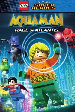 Watch LEGO DC Super Heroes - Aquaman: Rage Of Atlantis Movies Online Free