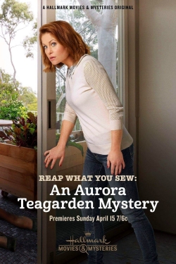 Watch Reap What You Sew: An Aurora Teagarden Mystery Movies Online Free