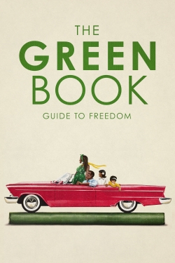 Watch The Green Book: Guide to Freedom Movies Online Free