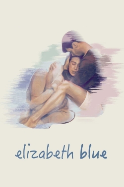 Watch Elizabeth Blue Movies Online Free