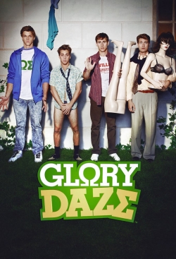 Watch Glory Daze Movies Online Free