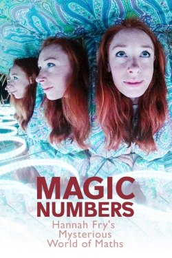 Watch Magic Numbers: Hannah Fry's Mysterious World of Maths Movies Online Free