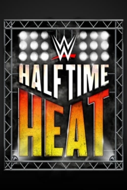 Watch WWE Halftime Heat 2019 Movies Online Free