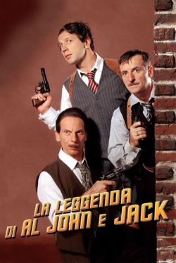 Watch The Legend of Al, John and Jack Movies Online Free