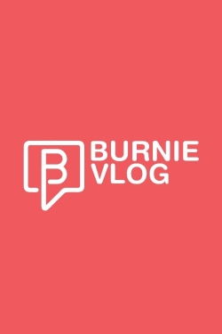 Watch Burnie Vlog Movies Online Free