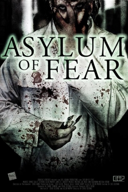 Watch Asylum of Fear Movies Online Free