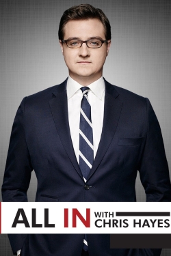 Watch All In with Chris Hayes Movies Online Free