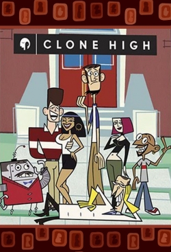 Watch Clone High Movies Online Free