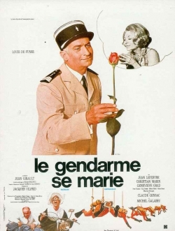 Watch The Gendarme Gets Married Movies Online Free