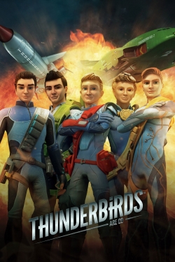 Watch Thunderbirds Are Go! Movies Online Free