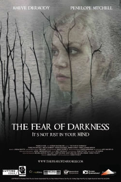 Watch The Fear of Darkness Movies Online Free