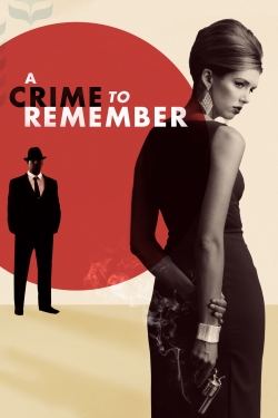 Watch A Crime to Remember Movies Online Free