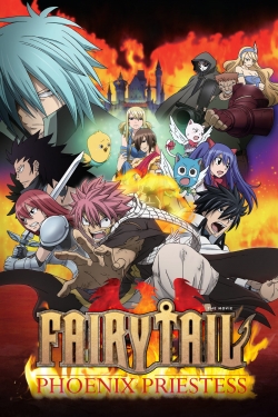 Watch Fairy Tail the Movie: Phoenix Priestess Movies Online Free