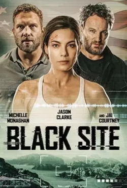 Watch Black Site Movies Online Free