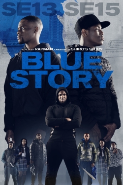 Watch Blue Story Movies Online Free