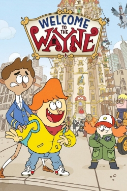 Watch Welcome to the Wayne Movies Online Free