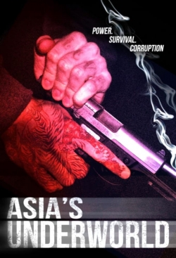 Watch Asia's Underworld Movies Online Free