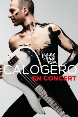 Watch Calogero - Liberté Chérie Tour Movies Online Free