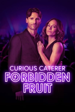 Watch Curious Caterer: Forbidden Fruit Movies Online Free