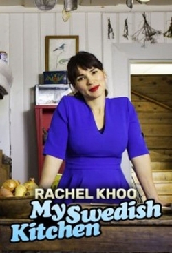 Watch Rachel Khoo: My Swedish Kitchen Movies Online Free