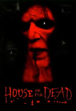 Watch House of the Dead Movies Online Free