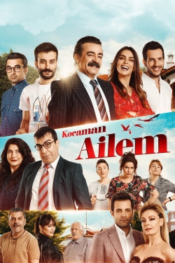 Watch Kocaman Ailem Movies Online Free