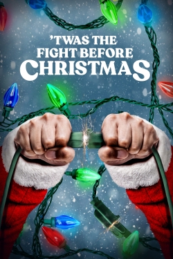 Watch 'Twas the Fight Before Christmas Movies Online Free