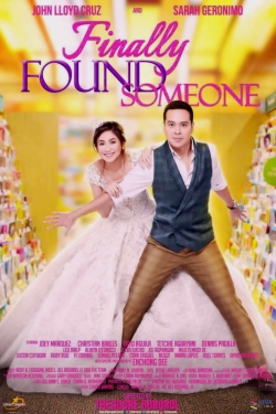 Watch Finally Found Someone Movies Online Free