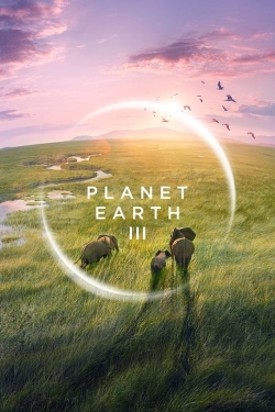 Watch Planet Earth III Movies Online Free