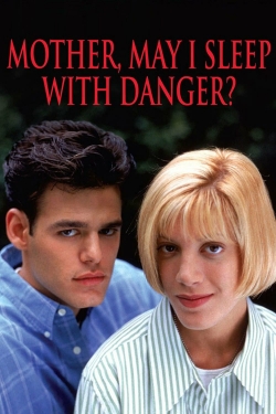 Watch Mother, May I Sleep with Danger? Movies Online Free