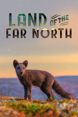 Watch Land of the Far North Movies Online Free