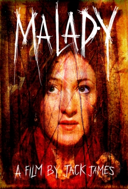 Watch Malady Movies Online Free