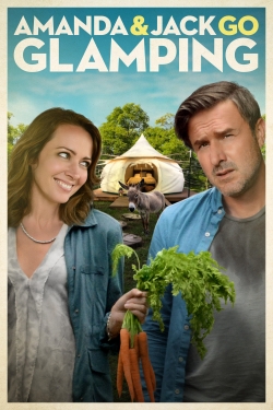 Watch Amanda & Jack Go Glamping Movies Online Free