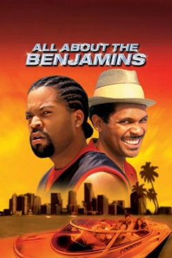 Watch All About the Benjamins Movies Online Free