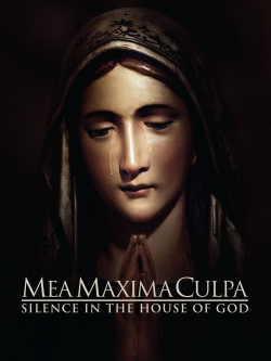 Watch Mea Maxima Culpa: Silence in the House of God Movies Online Free